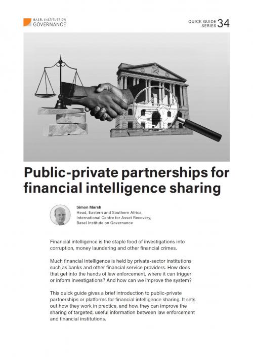 Quick Guide 34: Public-private partnerships for financial intelligence sharing