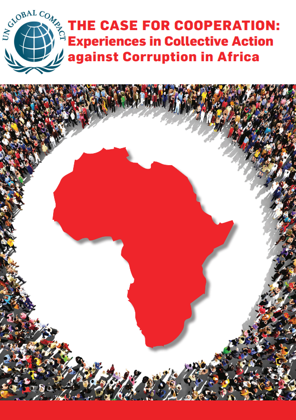 The Case for Cooperation: Experiences in Collective Action against Corruption in Africa