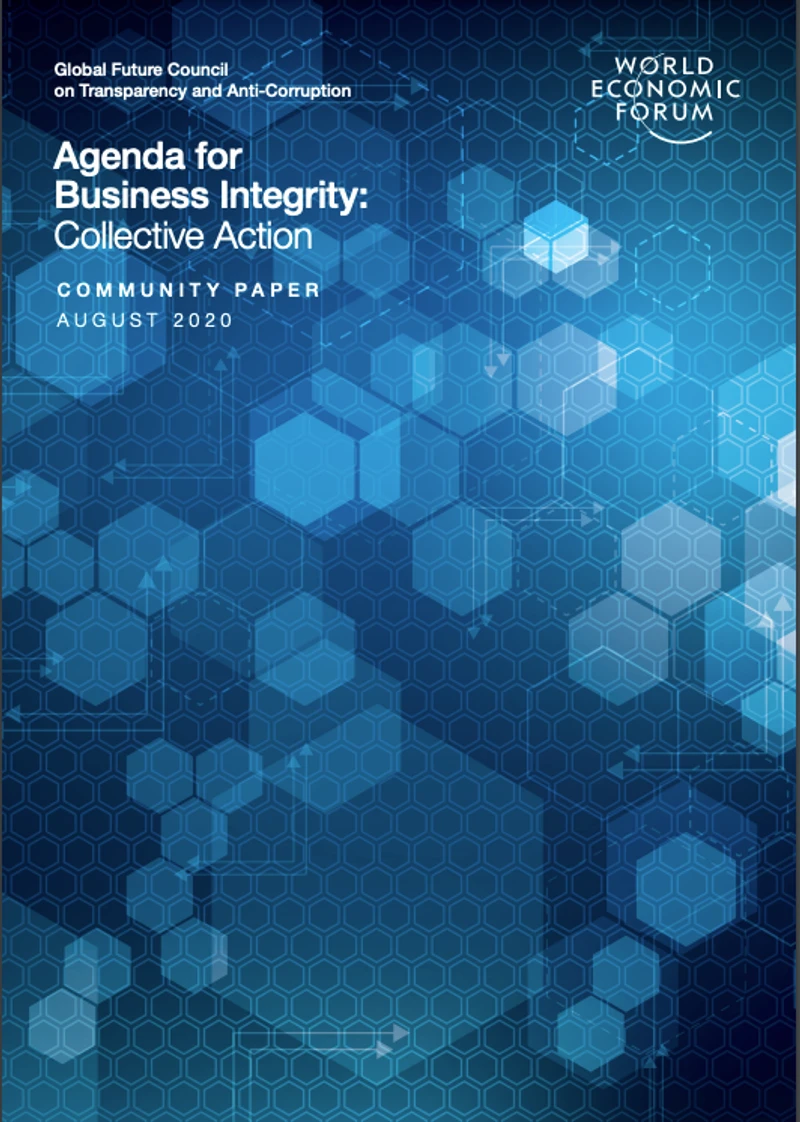 Global Future Council on Transparency and Anti-Corruption Agenda for Business Integrity: Collective Action cover