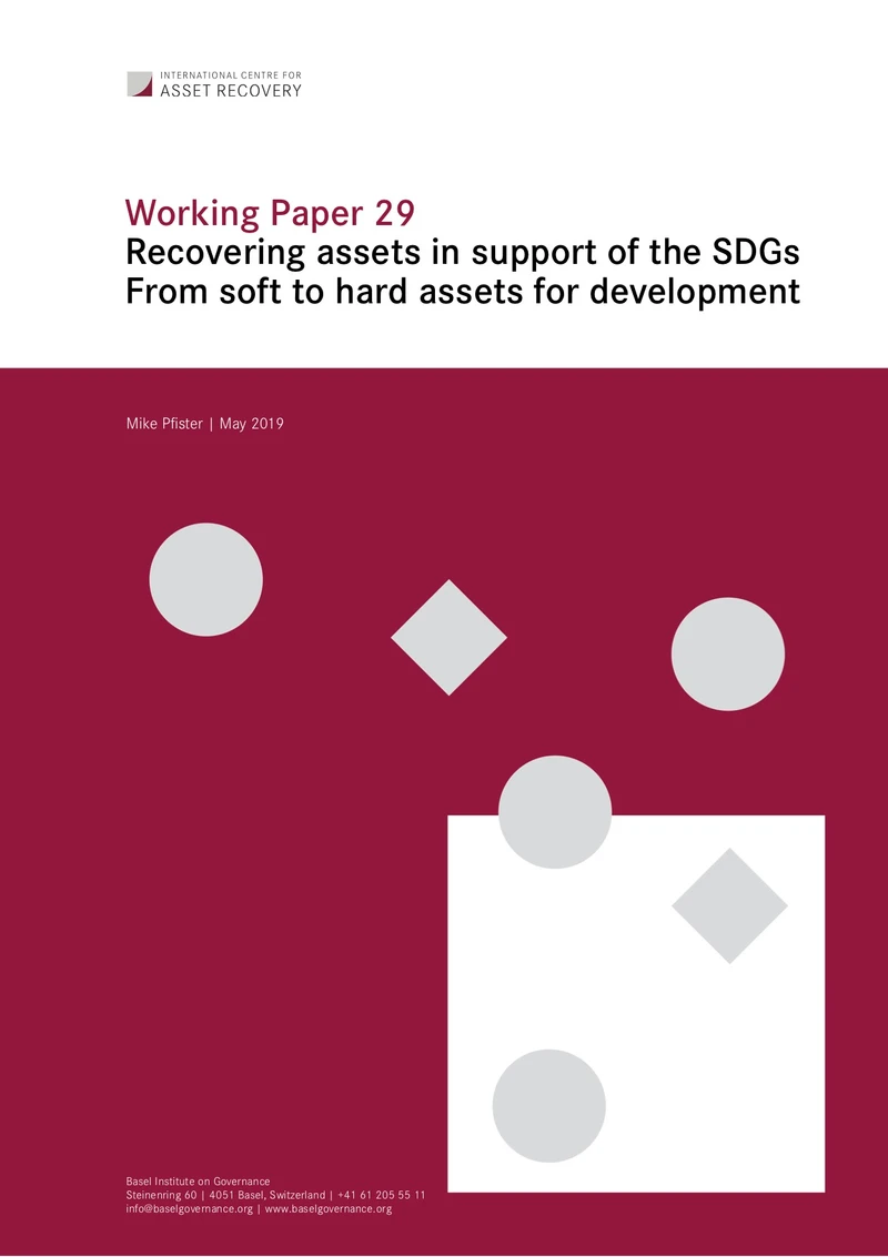 Working Paper 29: Recovering assets in support of the SDGs – from soft to hard assets for development cover