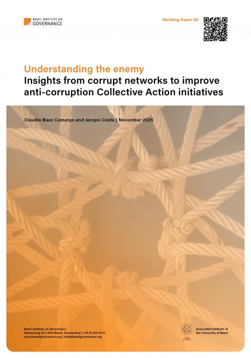 Working Paper 60: Understanding the enemy: Insights from corrupt networks to improve anti-corruption Collective Action initiatives