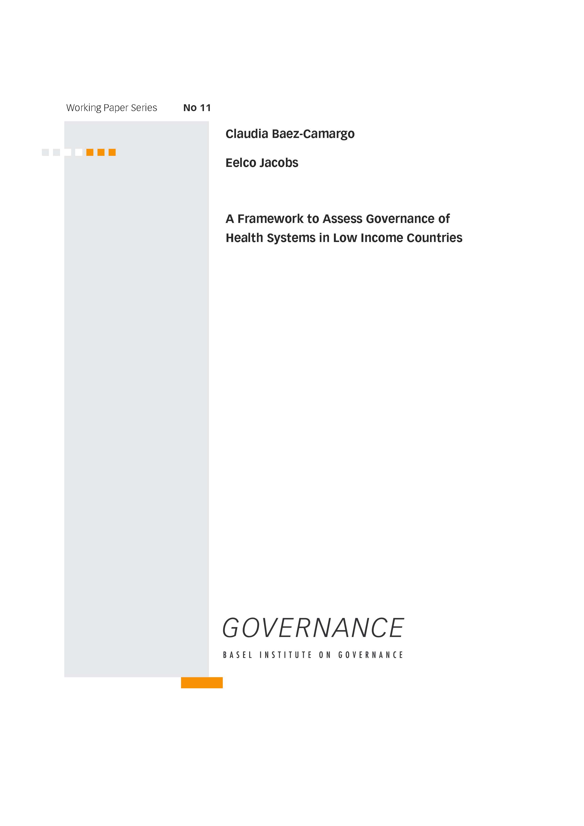 Working Paper 11: A framework to assess governance of health systems in low income countries