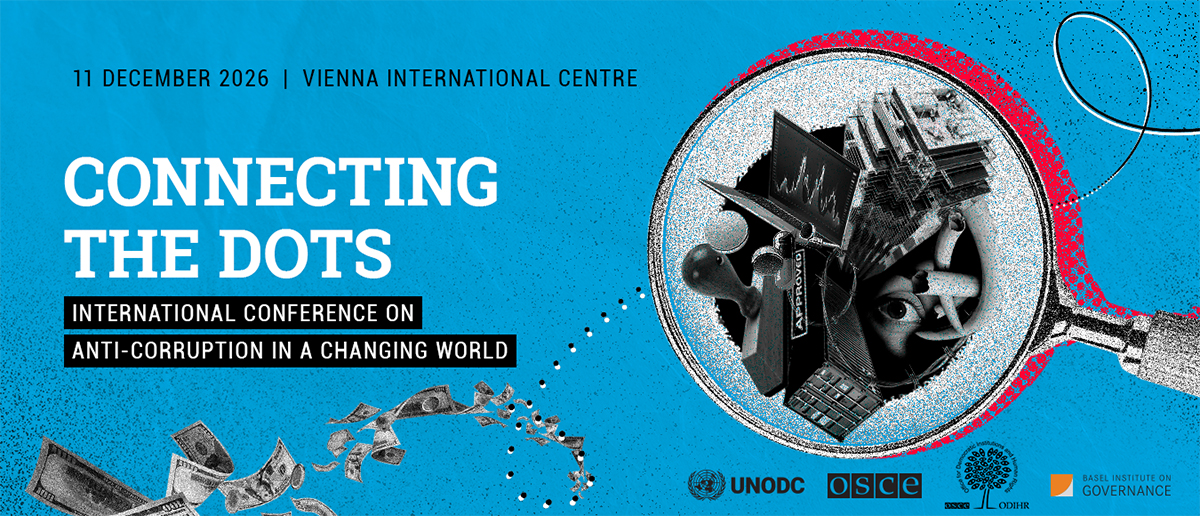 Connecting the Dots: International Conference on Anti-Corruption in a Changing World