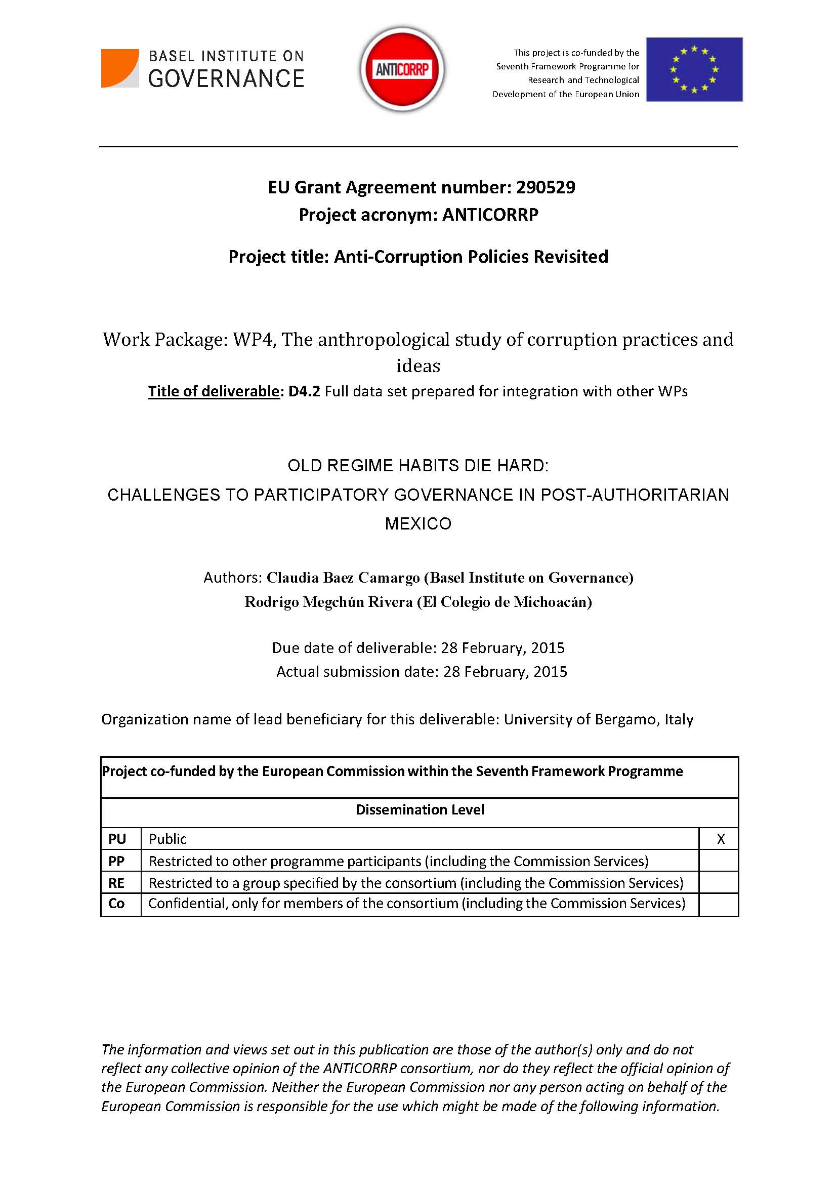 Old regime habits die hard: clientelism, patronage and the challenges to overcoming corruption in post-authoritarian Mexico (ANTICORRP study)