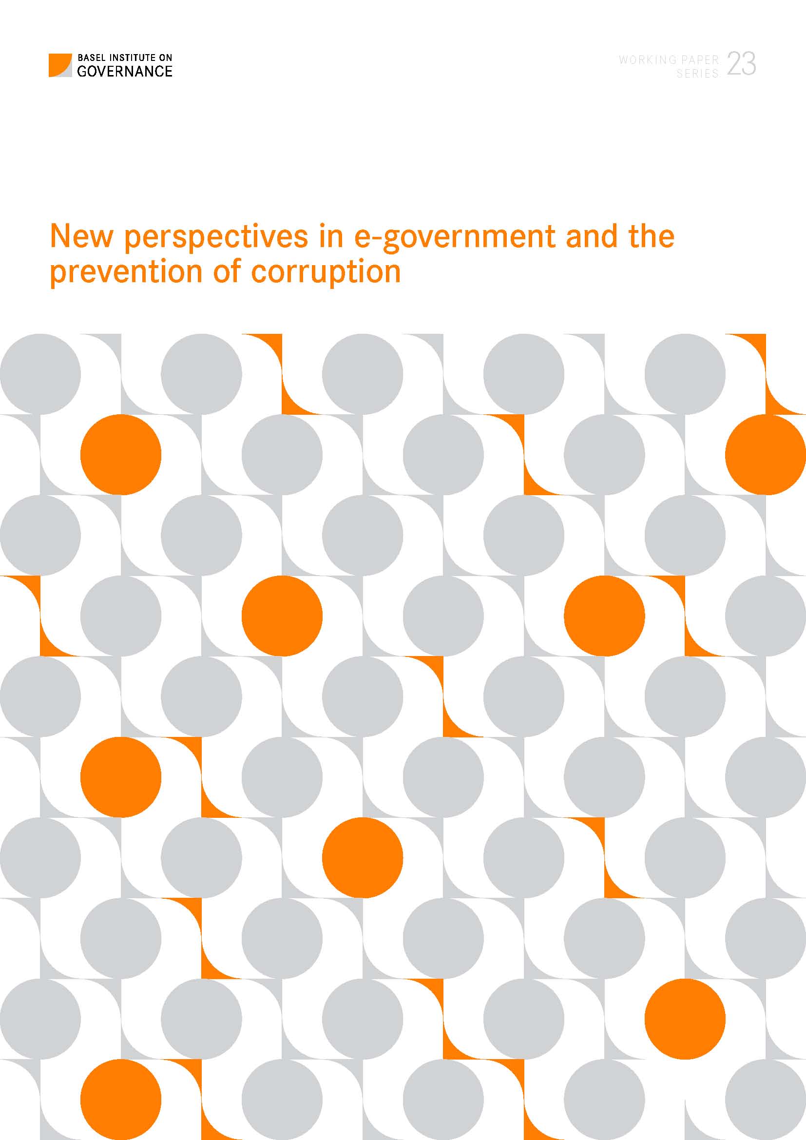 Working Paper 23: New perspectives in e-government and the prevention of corruption