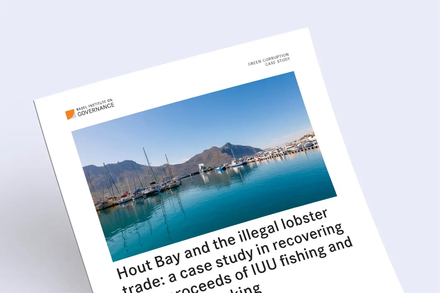 New Green Corruption case study: Hout Bay and the illegal lobster trade – recovering illicit proceeds of IUU fishing and wildlife trafficking