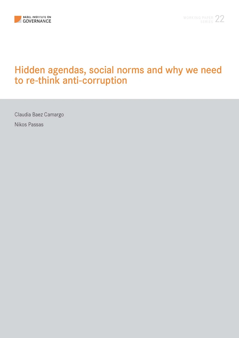 Working Paper 22: Hidden agendas, social norms and why we need to re-think anti-corruption cover