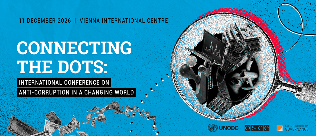 Connecting the Dots: International Conference on Anti-Corruption in a Changing World