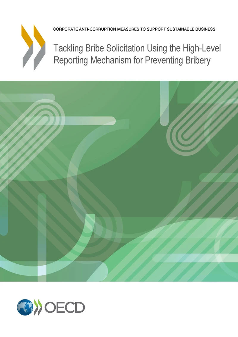 Tackling Bribe Solicitation Using the High-Level Reporting Mechanism for Preventing Bribery cover