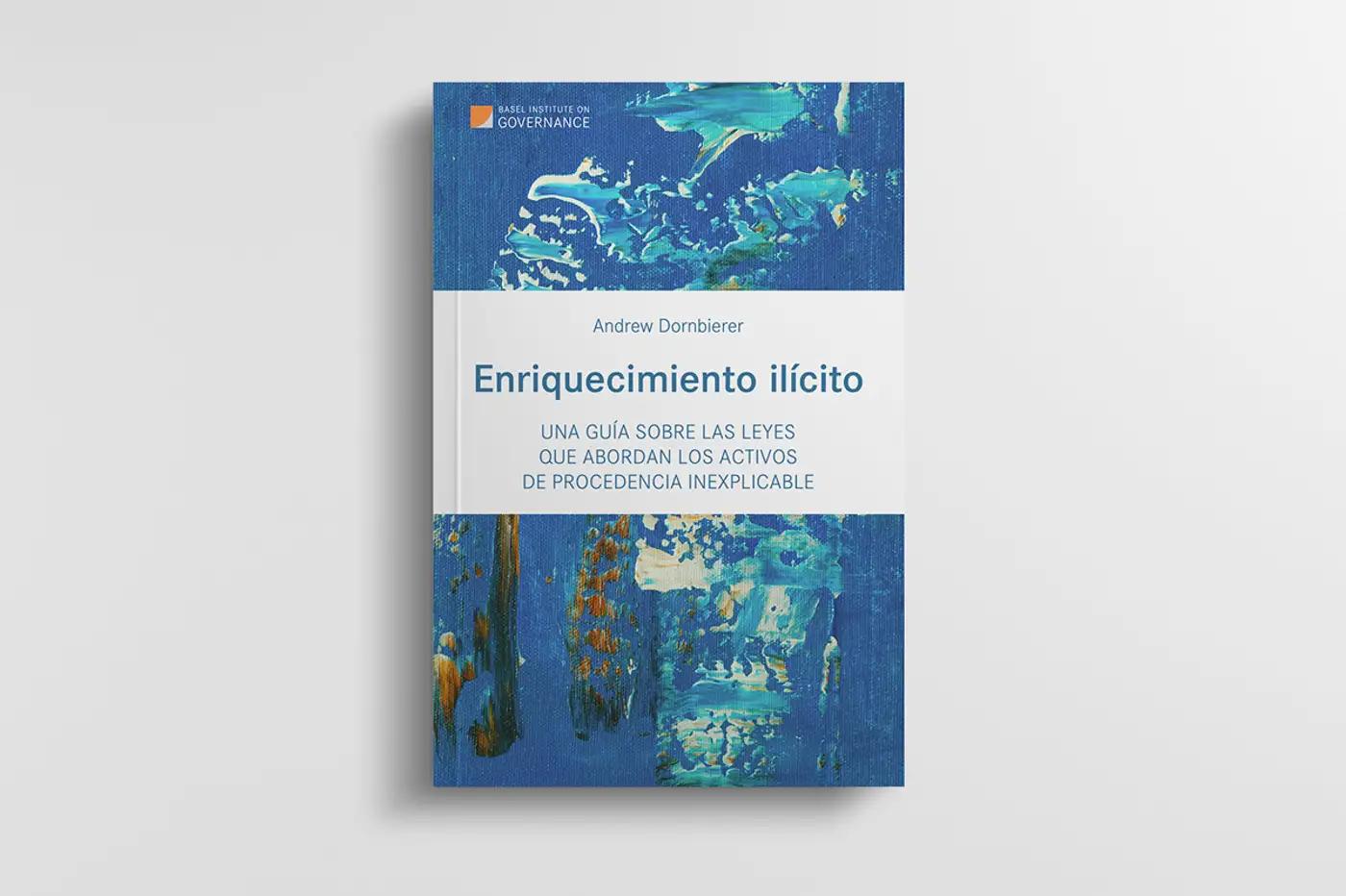 Enriquecimiento ilícito – open-access book on illicit enrichment laws now available in Spanish