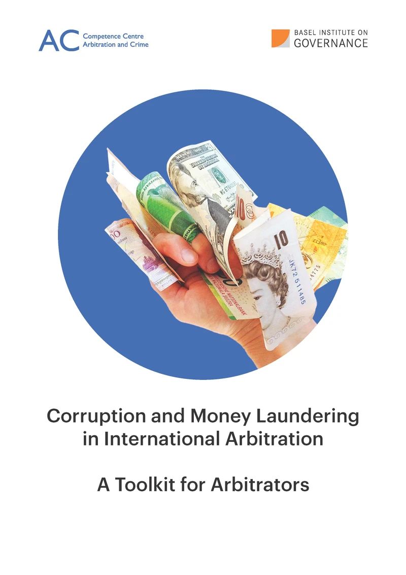 Corruption and Money Laundering in International Arbitration: A Toolkit for Arbitrators cover