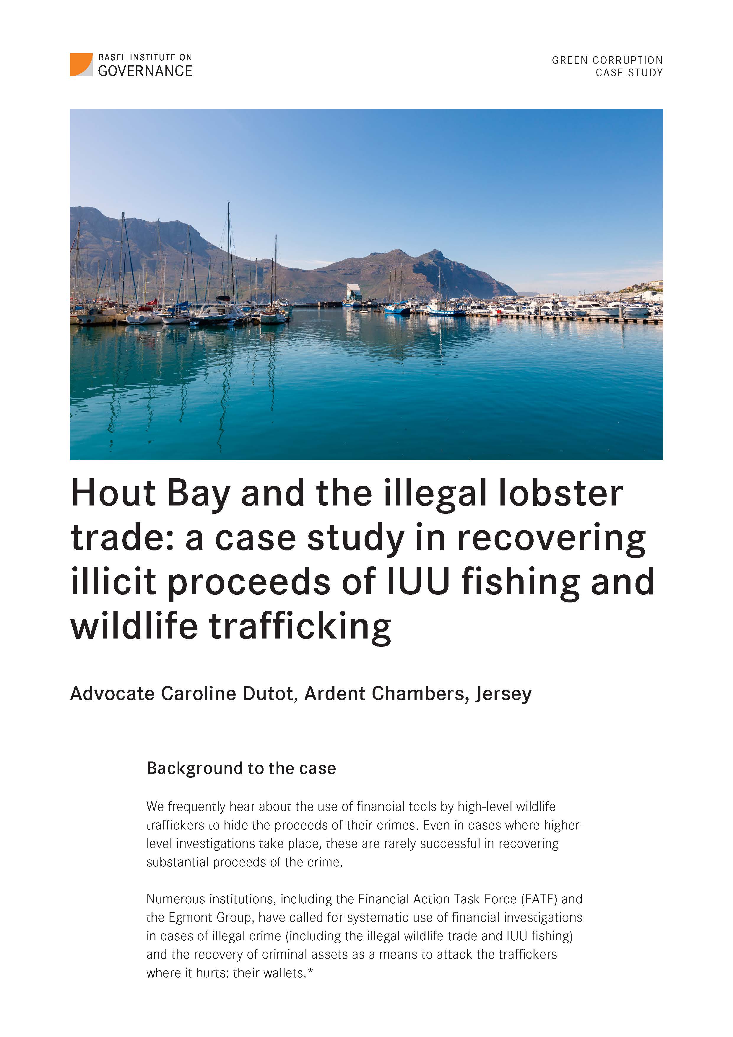 Case Study 6: Hout Bay and the illegal lobster trade: a case study in recovering illicit proceeds of IUU fishing and wildlife trafficking