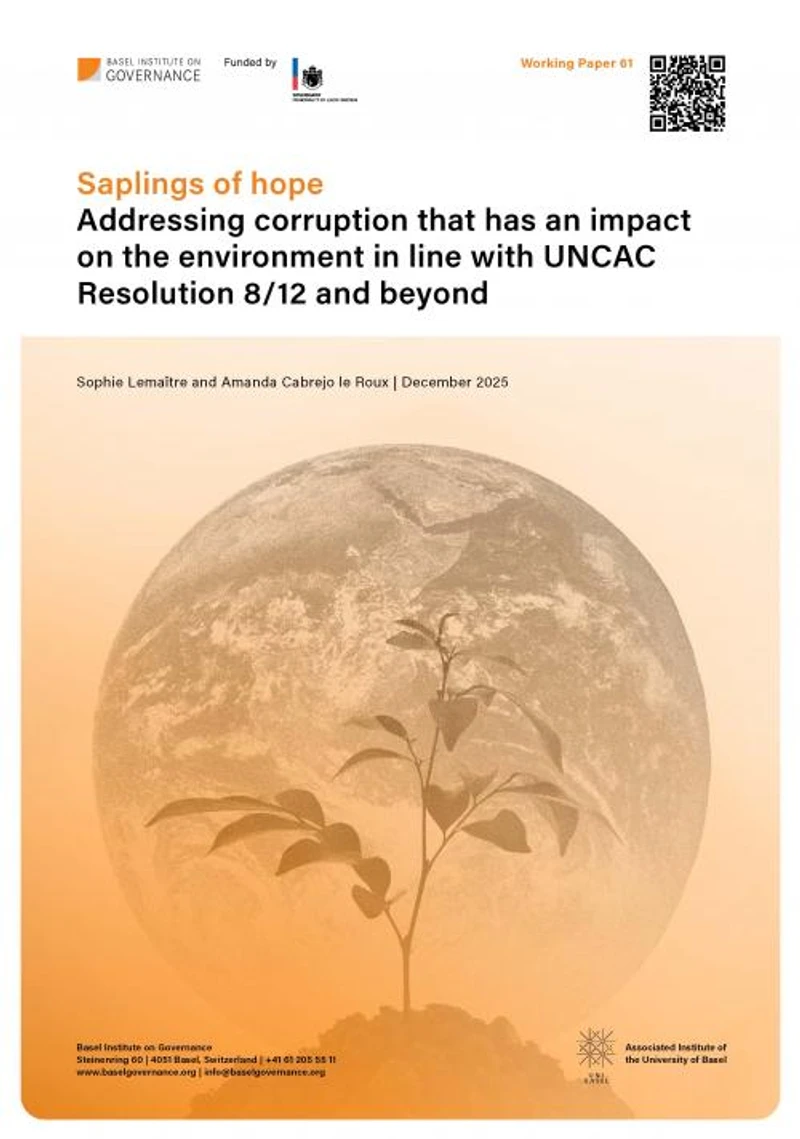 Working Paper 61: Saplings of hope: Addressing corruption that has an impact on the environment in line with UNCAC Resolution 8/12 and beyond cover