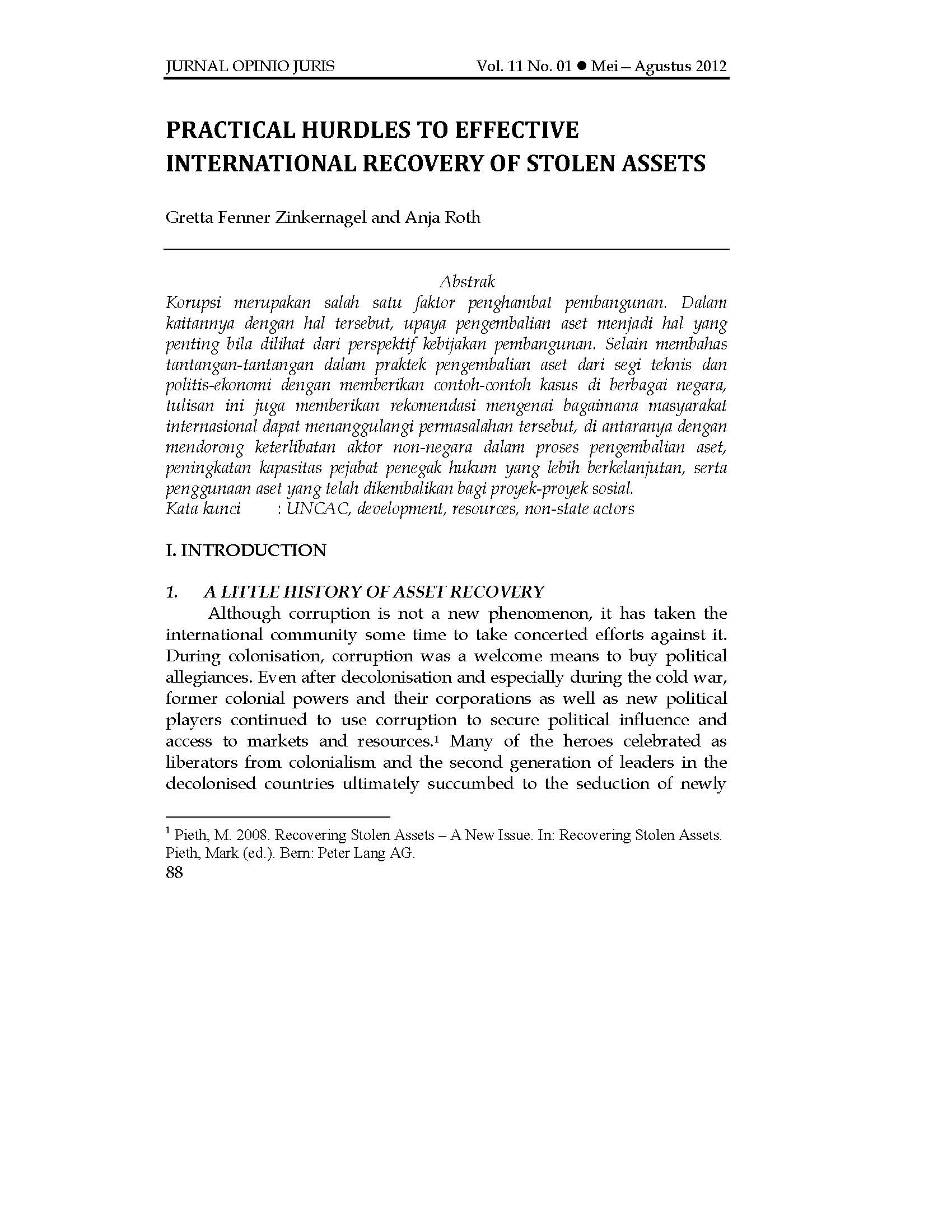 Practical hurdles to effective international recovery of stolen assets