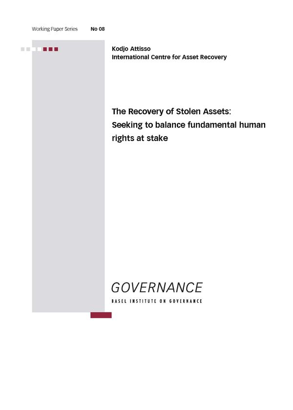 Working Paper 8: The recovery of stolen assets: seeking to balance fundamental human rights at stake