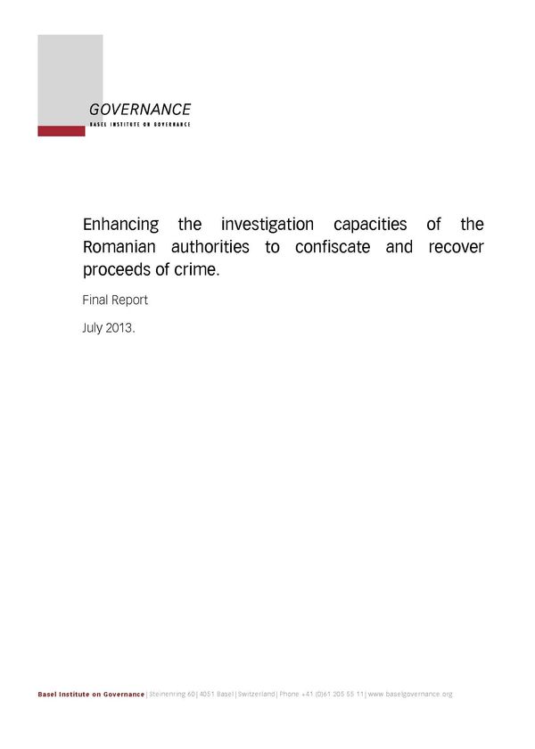 Enhancing the investigation capacities of the Romanian authorities to confiscate and recover proceeds of crime