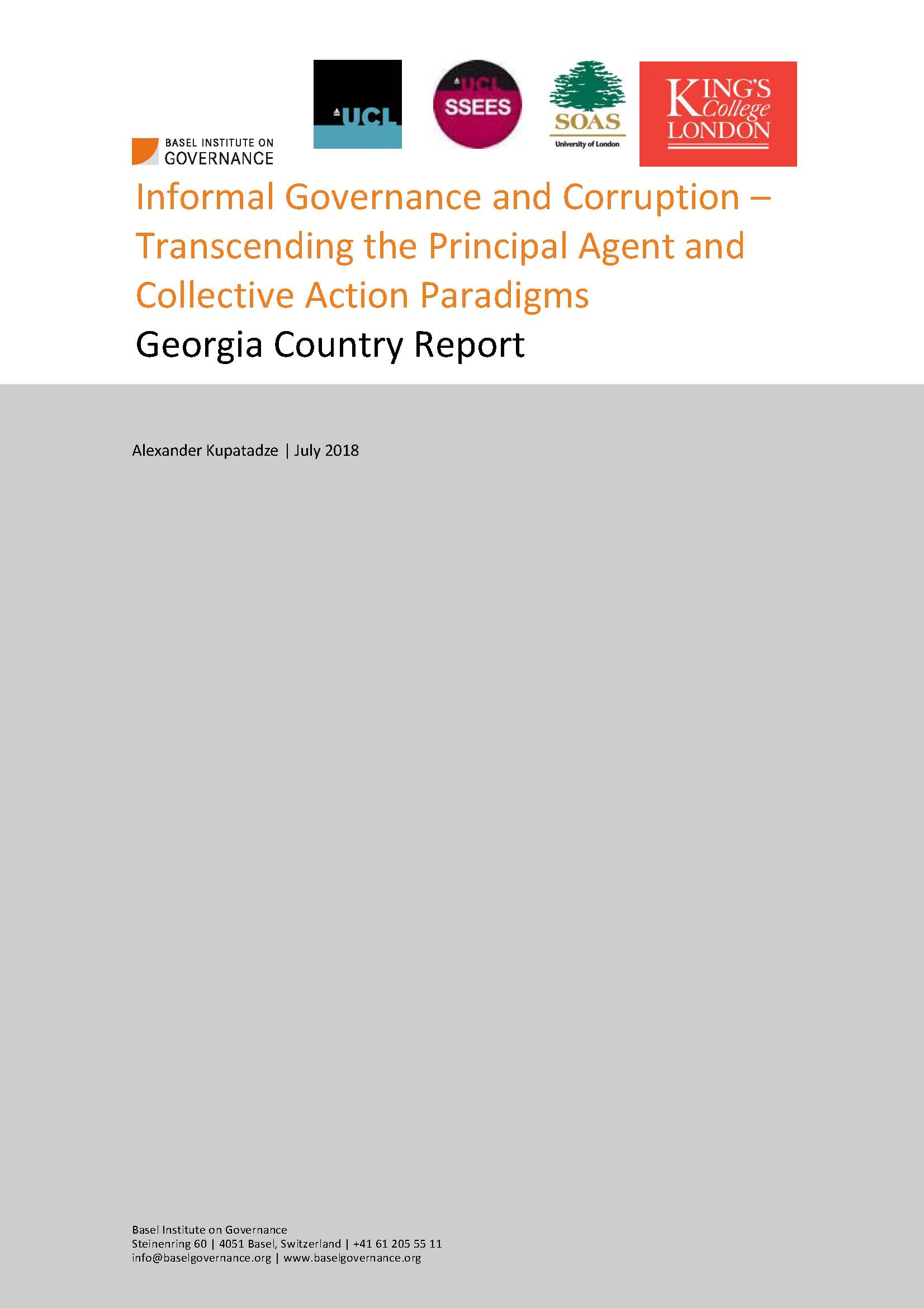 Informal Governance and Corruption – Transcending the Principal Agent and Collective Action Paradigms in Georgia