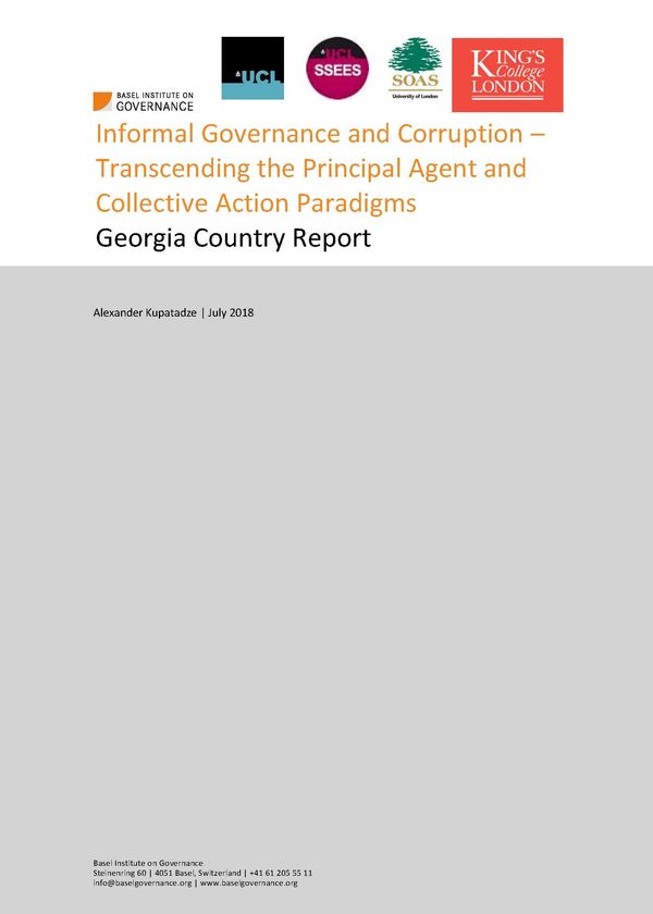 Informal Governance and Corruption – Transcending the Principal Agent and Collective Action Paradigms in Georgia