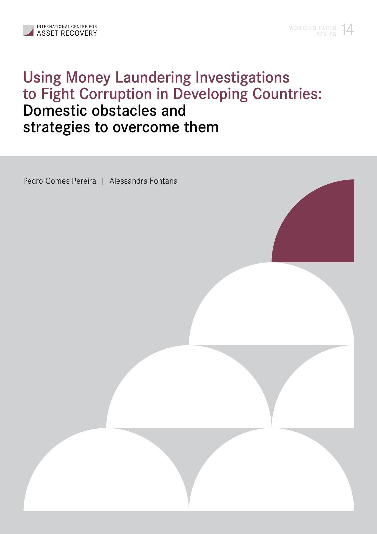 Working Paper 14: Using money laundering investigations to fight corruption in developing countries