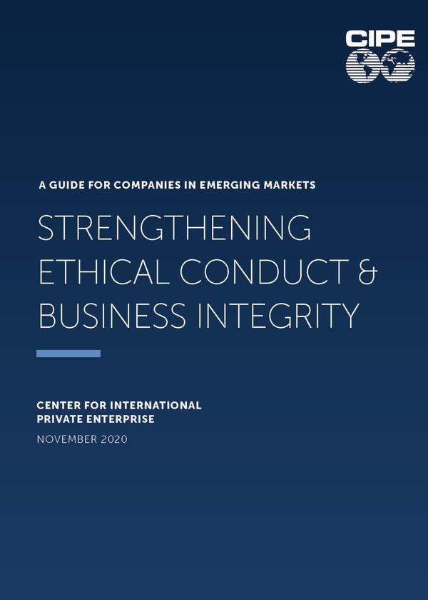 Strengthening ethical conduct and business integrity: a guide for companies in emerging markets