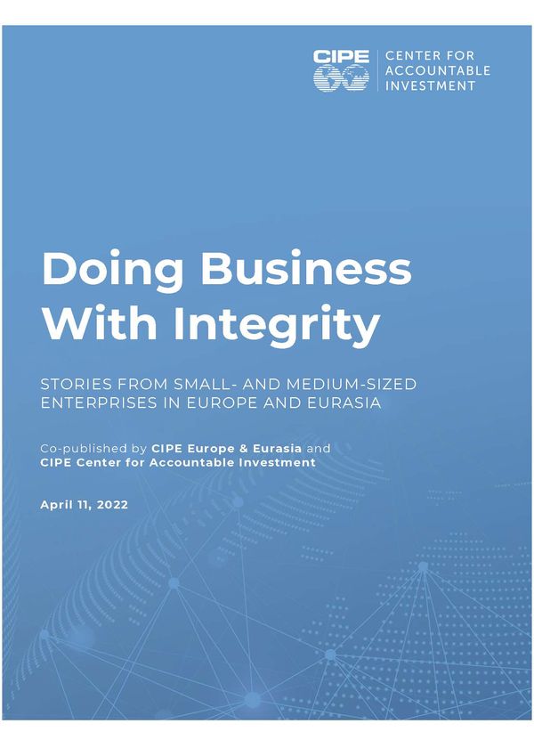 Doing Business With Integrity: Stories from SMEs in Europe and Eurasia