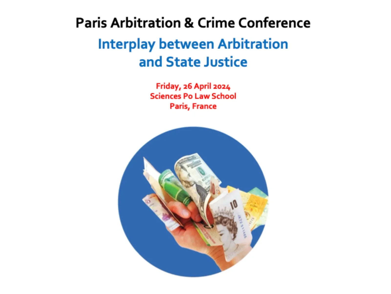 Paris Arbitration and Crime Conference: Interplay between Arbitration and State Justice