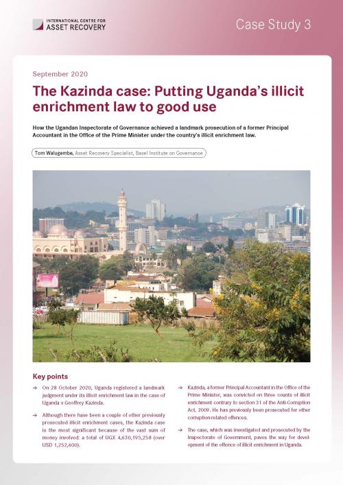Case Study 3: The Kazinda case: Putting Uganda’s illicit enrichment law to good use cover