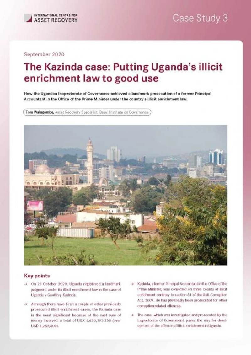 Case Study 3: The Kazinda case: Putting Uganda’s illicit enrichment law to good use cover