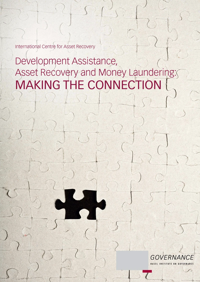Development Assistance, Asset Recovery and Money Laundering: Making the Connection cover