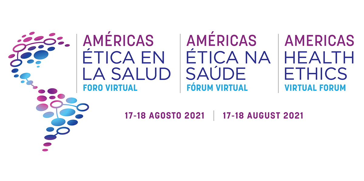 Americas Health Ethics Virtual Forum 20201