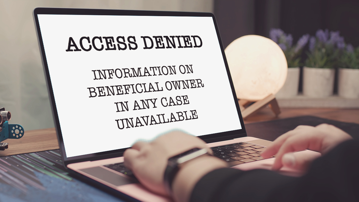 Computer screen showing the words: Access Denied - Information on beneficial owner in any case unavailable