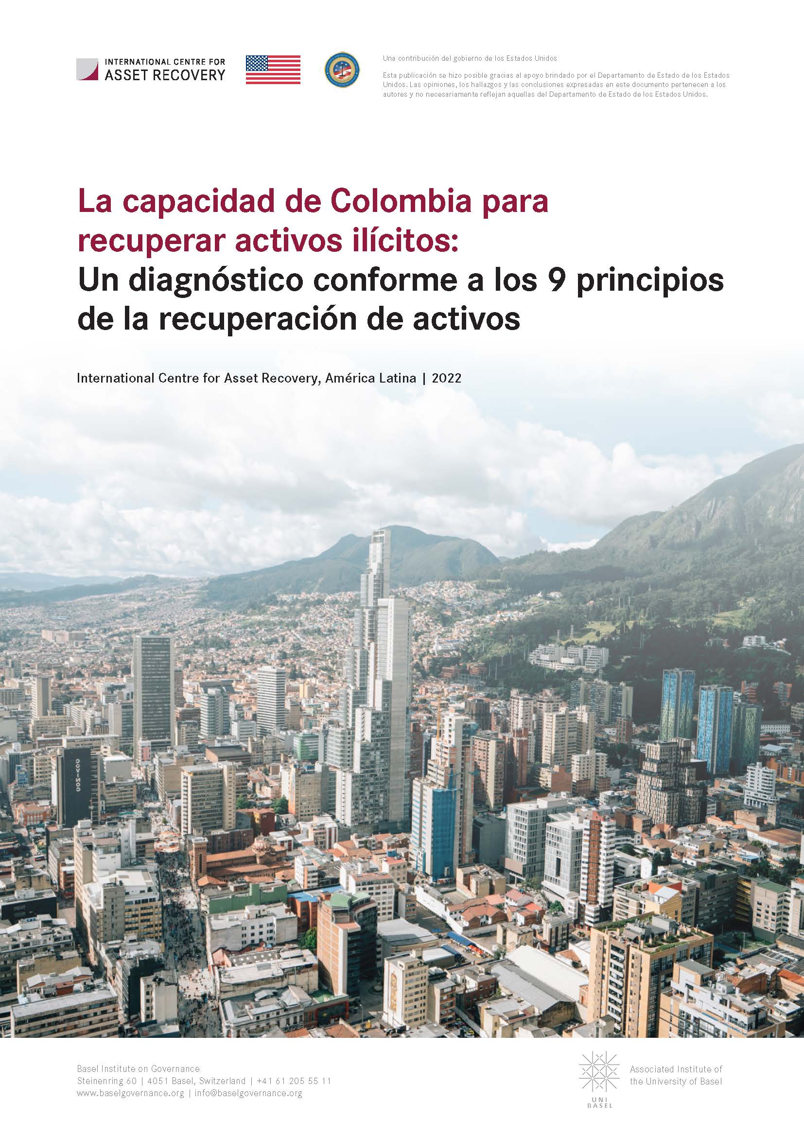 La capacidad de Colombia para recuperar activos ilícitos: Un diagnóstico conforme a los 9 principios de la recuperación de activos