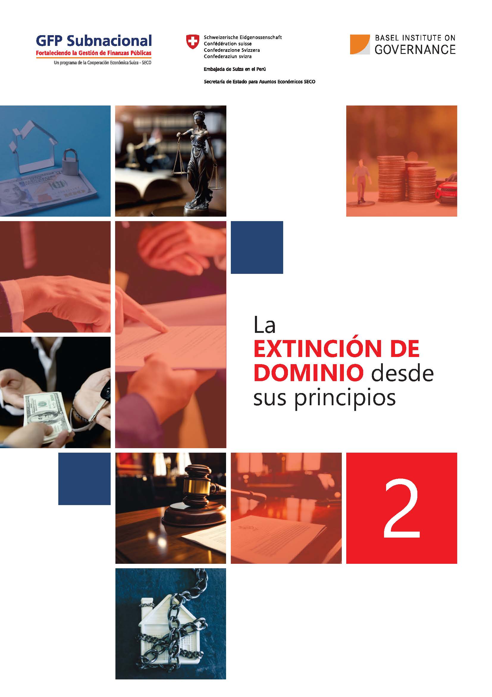 La extinción de dominio desde sus principios