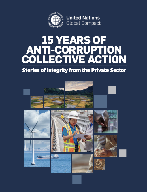 Cover image: 15 years of Anti-Corruption Collective Action: Stories of Integrity from the Private Sector